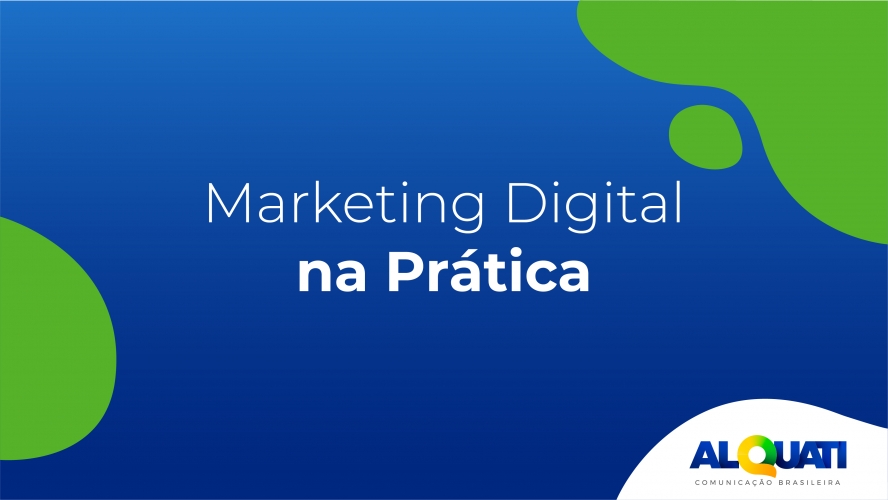 Marketing digital na prática: