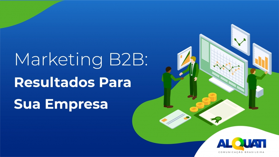 Marketing digital para empresas B2B: