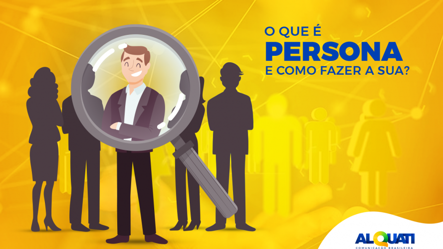 O que é Persona e Como Fazer a Sua!